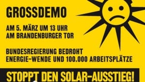 Stoppt den Solar-Ausstieg - Grossdemo am Brandenburger Tor