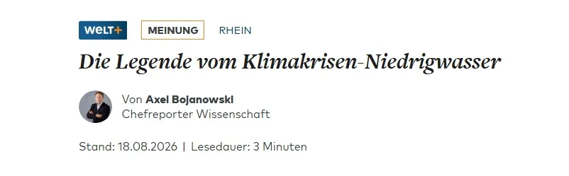 DIE WELT Klimakrisen-Niedrigwasser Die Legende vom Klimakrisen-Niedrigwasser - ins Spiel gebracht von Axel Bojanowski