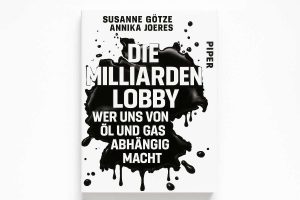 Klimabücher: die 12 besten Empfehlungen 2026 4 Die Milliarden-Lobby von Götze und Jöres
