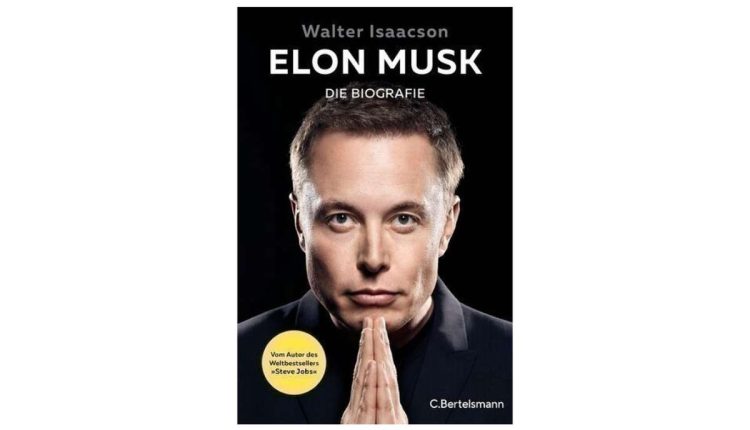 Musk-Biographie Walter Isaacson Deutsche Fassung