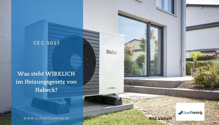 Cleanthinking GEG 2023 Neues Gebäudeenergiegesetz Zusammenfassung