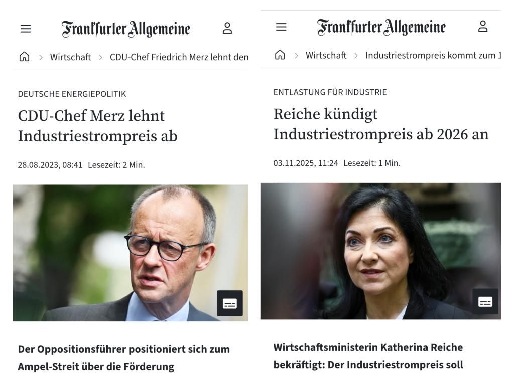 Habeck wollte einen Brückenstrompreis einführen. Merz lehnte das ab. Reiche kommt nun mit dem Industriestrompreis sehr spät. Habeck wollte einen Brückenstrompreis einführen. Merz lehnte das ab. Reiche kommt nun mit dem Industriestrompreis sehr spät.