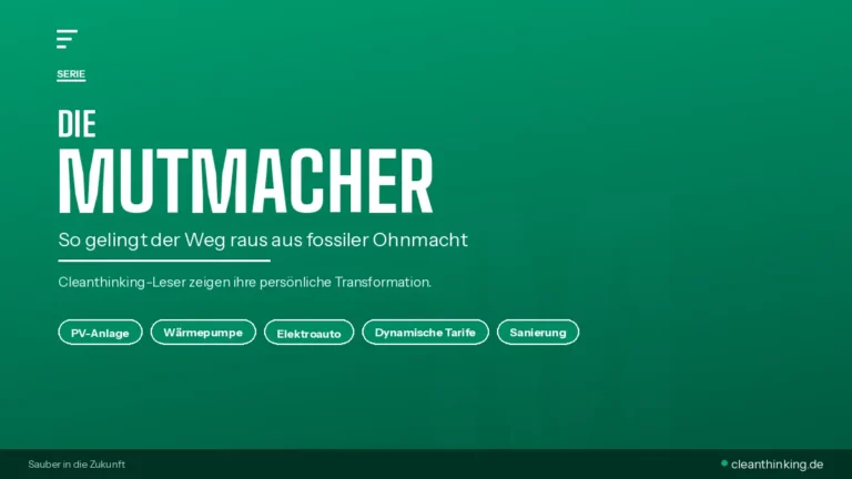 Die Mutmacher: So gelingt der Weg raus aus fossiler Ohnmacht